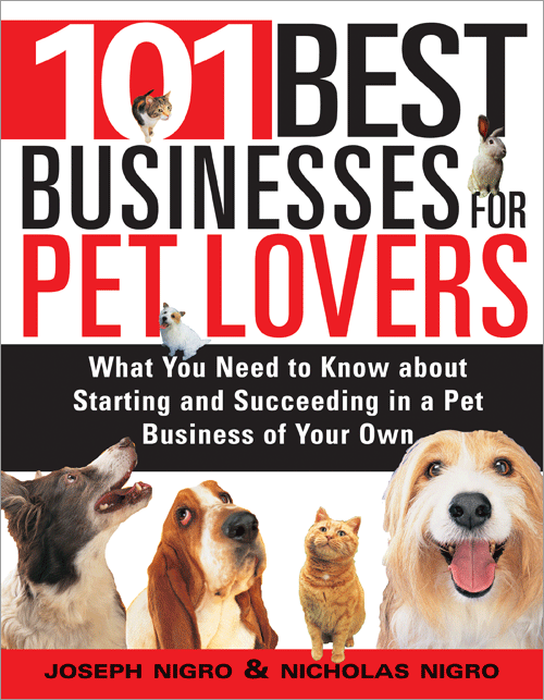 Title details for 101 Best Businesses for Pet Lovers by Joseph Nigro - Available